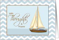 With Thoughts and Prayers Hospice End of Life Sailboat card
