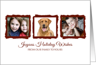 From Family - Joyous Holiday Wishes custom three 3 family photos card