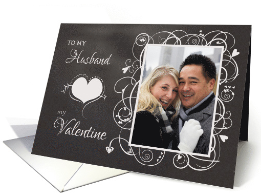 Chalkboard To my Husband, My Valentine Custom Photo card (1220376)