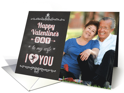 Chalkboard - To Wife, I Heart You Valentine Cupid Custom Photo card