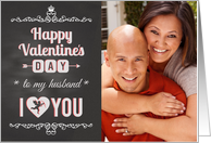 Chalkboard To Husband I Heart You Valentine Cupid Custom Photo card