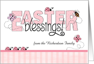 Easter Blessings,...