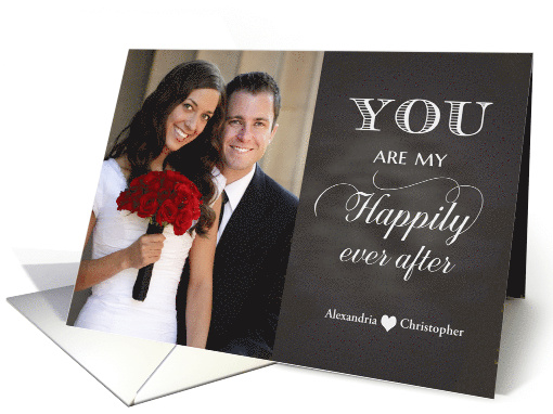 Chalkboard - On Wedding Day - Happily Ever After custom photo card