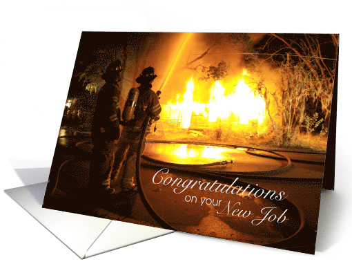 Firefighter Congratulations on New Job Spraying Hose Night Fire card