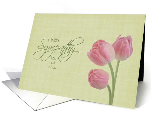 With Sympathy from all of us - Pink Tulips card (1369960)