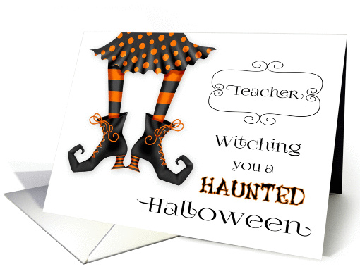 For Teacher - Witching you a Haunted Halloween card (1381006)