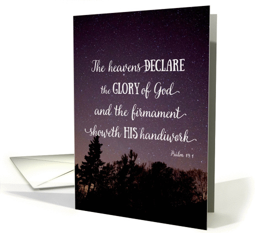 Scripture Psalm 19:1 The Heavens Declare Night Sky card (1386922)