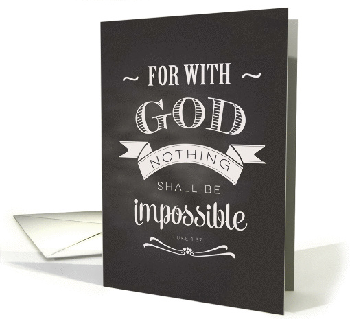 Scripture Luke 1:37 Nothing is Impossible Chalkboard typography card