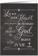 Scripture John 14:1 Let Not Your Heart be Troubled Chalkboard card