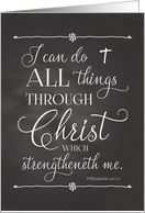 Scripture Philippians 4:13 I Can Do All Things Chalkboard card