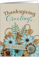 Thanksgiving Greetings So Blessed Scrapbook effect flowers buttons etc card