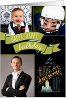Happy Birthday - Have an awesome day - custom 3 photos card