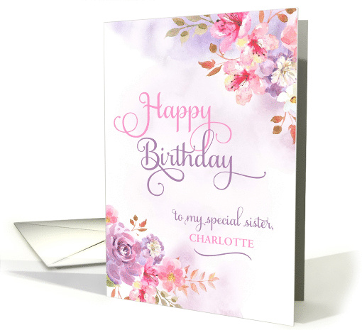 Personalize to Sister, Happy Birthday watercolor flowers card