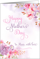 To Mom with love, Happy Mother’s Day watercolor flowers card