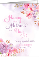 Personalize to Sister, Happy Mother’s Day watercolor flowers card