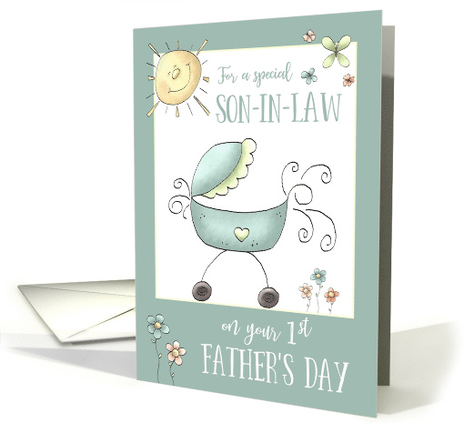 1st Father's Day - Special Son-in-Law - Baby Carriage card (1529612)