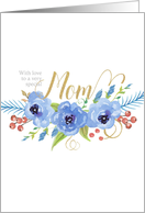 Happy Mother’s Day to a very special Mom watercolor flowers card