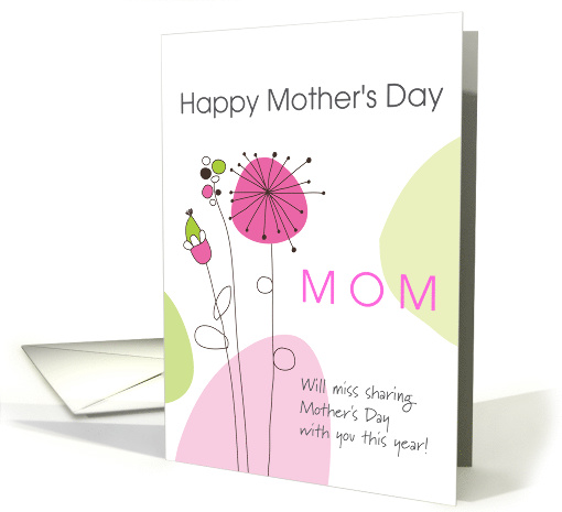 Mother's Day Miss Being Together This Year card (1609922)