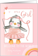 Congratulations It’s a Girl Custom Name Welcome to the World Penguin card