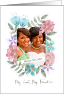 Happy Birthday My Aunt My Friend Photo Watercolor Flowers card
