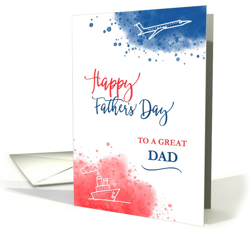 Father's Day to a Great Dad Modern Watercolor Airplane Ship card