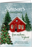 Season’s Greetings Personalize from Our Home Snowy House in Woods card