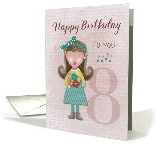 8th Birthday Little Girl Singing Happy Birthday to You card (1754558)