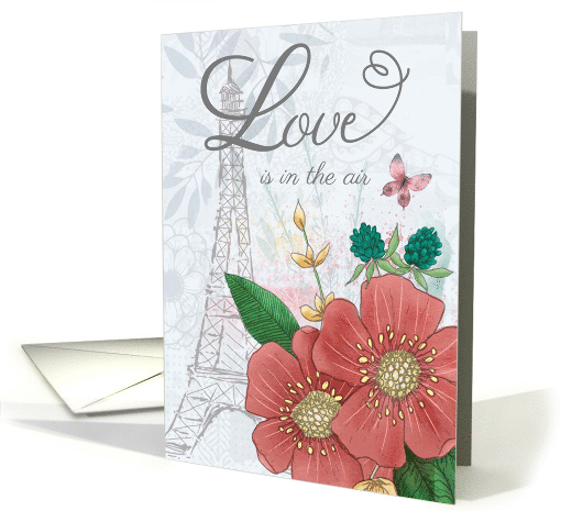 Valentine's Day Love is in the Air Floral Eiffel Tower card (1758188)