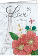 Valentine’s Day Love is in the Air Floral Eiffel Tower card