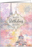 Happy Birthday My Love Floral Eiffel Tower Watercolor Collage card