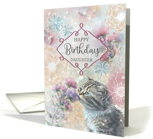 Daughter Happy Birthday Sweet Kitty and Flowers Collage card (1773646)