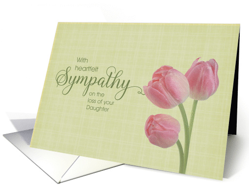 Loss of Daughter With Sympathy Pink Tulips card (1805298)