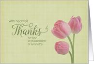 Sympathy Heartfelt Thanks Pink Tulips card