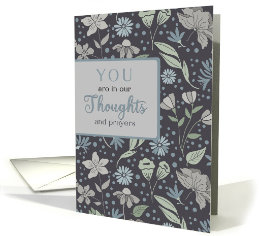 In Our Thoughts and Prayers Floral Pattern card (1825092)