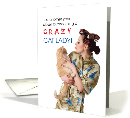Birthday for Cat Lover Crazy Cat Lady card (1825514)