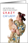 Birthday for Cat Lover Crazy Cat Lady card