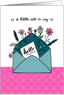 A Note to Say Hello with Flowers card