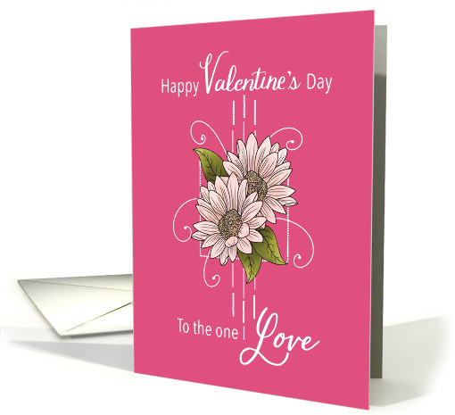 Valentine to the One I Love Pink Flowers card (1883016)