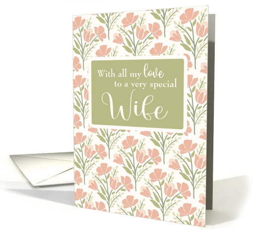 Wife Valentine's Day Pink Flower Pattern card (1897588)