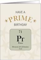 Birthday Prime Age 71 Periodic Elements Table card