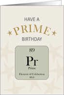 Birthday Prime Age 89 Periodic Elements Table card