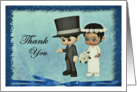 Wedding Attendance Thank You Cute Bride and Groom card