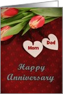 Happy Anniversary Mom and Dad, hearts and flowers card