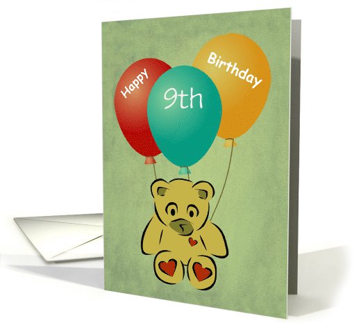 Happy Birthday Nine year old with bear and balloons customizable card