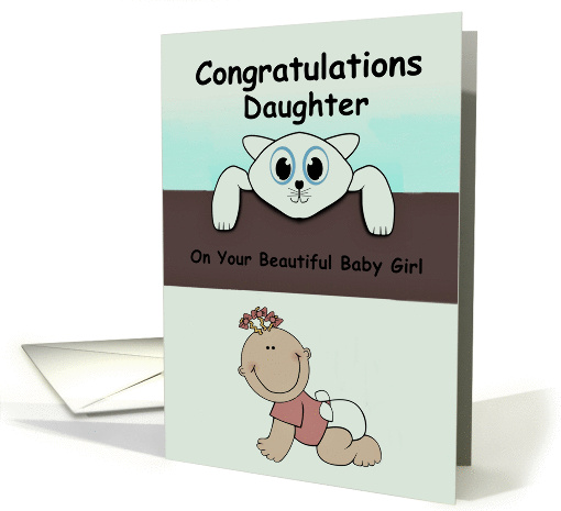 Congratulation on a new baby Girl Daughter card (1064841)