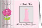 Thank You Maid of Honor Wedding Attendant -Pink & Grey Pinstripes, card