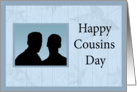 Happy Cousins Day - Men Silhouettes card