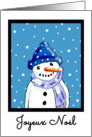 Merry Christmas French Language Joyeux Noel - Snowman card