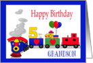 5 Year Old Birthday For Grandson -Train, Number, Balloons, Presents card
