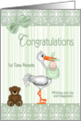 Congratulations 1st Time Parents - Stork with Baby & Teddy Bear card